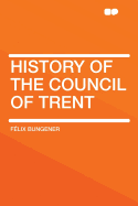 History of the Council of Trent