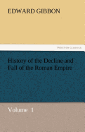 History of the Decline and Fall of the Roman Empire