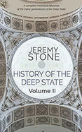 History of the Deep State Volume II