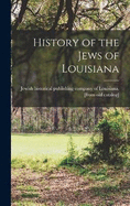 History of the Jews of Louisiana