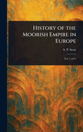 History of the Moorish Empire in Europe