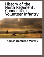 History of the Ninth Regiment, Connecticut Volunteer Infantry