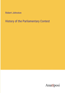 History of the Parliamentary Contest