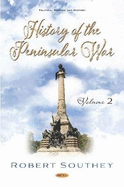 History of the Peninsular War. Volume II: Volume II