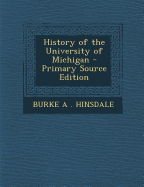 History of the University of Michigan