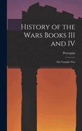 History of the Wars Books III and IV: The Vandalic War