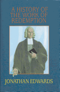 History of the Work of Redemption