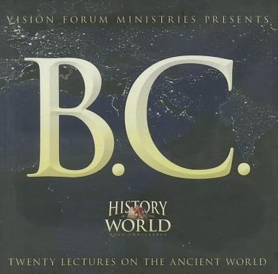 History of the World Mega Conference B.C. CD Album - Album, B C CD, and Phillips, Douglas, and Jehle, Paul, Dr.