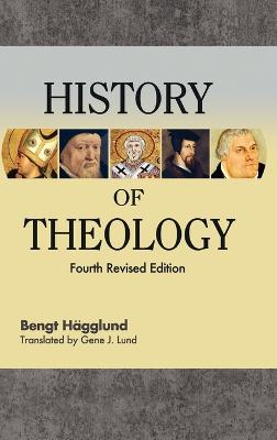 History of Theology - Hagglund, Bengt, and Lund, Gene J (Translated by)