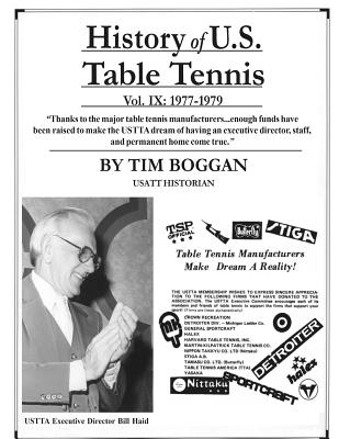 History of U.S. Table Tennis Volume 9 - Boggan, Tim