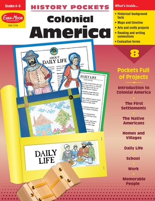 History Pockets: Colonial America, Grade 4 - 6 Teacher Resource - Evan-Moor Educational Publishers
