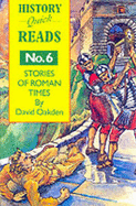 History Quick Reads: Stories of Roman Times