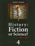 History Vol 4 Fiction or Science