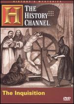 History's Mysteries: The Inquisition