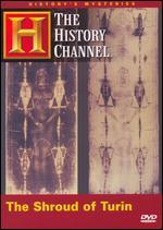 History's Mysteries: The Shroud of Turin