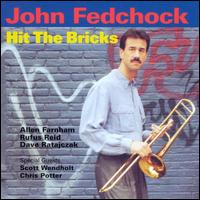 Hit the Bricks - John Fedchock