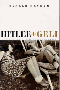 Hitler and Geli - Hayman, Ronald