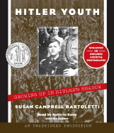 Hitler Youth - Bartoletti, Susan Campbell, and Kana, Kathrin (Read by)