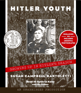 Hitler Youth - Bartoletti, Susan Campbell, and Kana, Kathrin (Translated by)