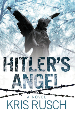 Hitler's Angel - Rusch, Kristine Kathryn