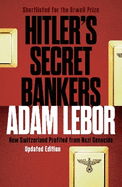 Hitler's Secret Bankers: How Switzerland Profited from Nazi Genocide