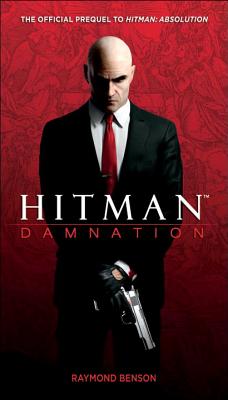 Hitman: Damnation - Benson, Raymond
