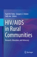 HIV/AIDS in Rural Communities: Research, Education, and Advocacy