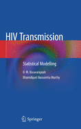 HIV Transmission: Statistical Modelling