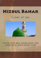 Hizbul Bahar: Litany of sea