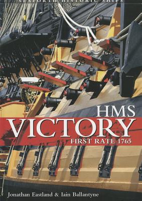 HMS Victory - Eastland, John, and Ballantyne, Iain