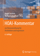 Hoai-Kommentar: Zur Honorarordnung Fur Architekten Und Ingenieure