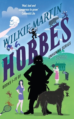 Hobbes: Unhuman Collection (Books I-IV) - Martin, Wilkie