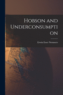 Hobson and Underconsumption