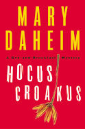 Hocus Croakus: A Bed-And-Breakfast Mystery