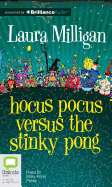 Hocus Pocus Versus The Stinky Pong