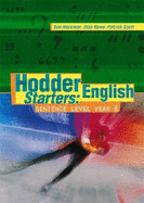 Hodder English Starters: Sentence Level