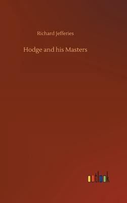 Hodge and his Masters - Jefferies, Richard