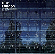 Hok London: A Decade of Design
