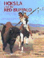 Hoksila and the Red Buffalo