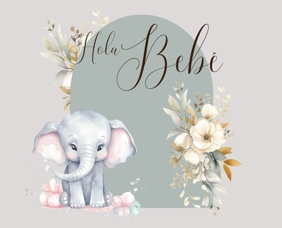 Hola, beb (baby shower) - Bell