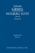 Holberg Suite, Op.40: Study Score