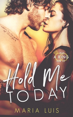 Hold Me Today - Luis, Maria