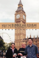 Hold the Bubble and Squeak: A Run in with the Full English Breakfast