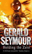 Holding the Zero - Seymour, and Seymour, Gerald