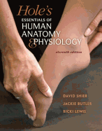 Hole's Essentials of Human Anatomy & Physiology