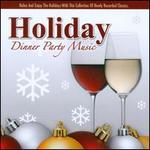 Holiday Dinner Party Music