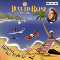 Holiday for Strings - David Rose & His Orchestra