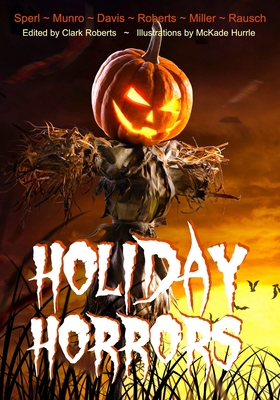 Holiday Horrors - Roberts (Editor)