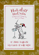 Holiday Hounds: Traditional Songs for Festive Dogs - Loughlin, Laurie