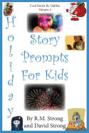 Holiday Story Prompts for Kids